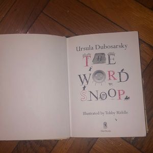 The Word Snoop: A Wild and Witty Tour of the engl